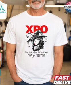 Xpo In a World full pringcesses be a witch shirt