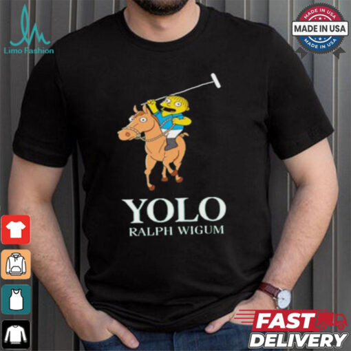 Yolo Ralph Wiggum T Shirt
