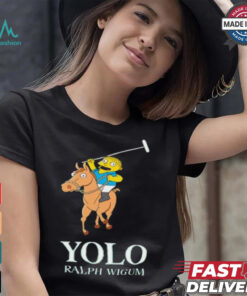 Yolo Ralph Wiggum T Shirt