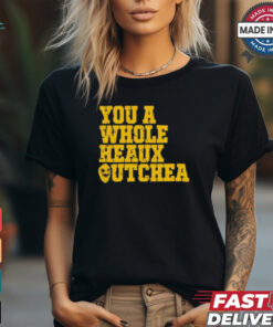 You A Whole Heaux Outchea Vintage t shirt