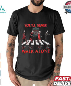 You'll never walk alone shirt, hoodie, sweater, long sleeve and tank top You'll never walk alone shirt