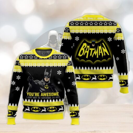 You’re Awesome Batman Ugly Sweater