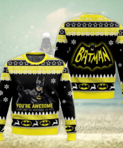 You're Awesome Batman Ugly Sweater