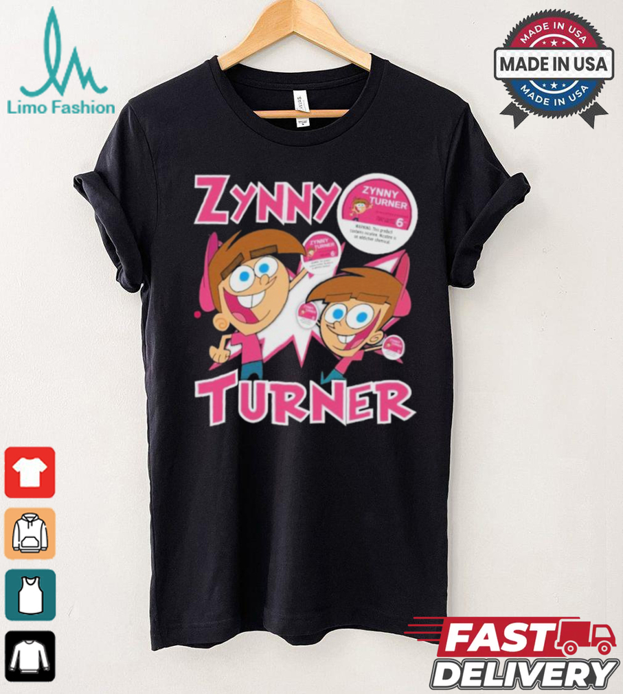 Zynny Turner T Shirts Zynny Turner T Shirts