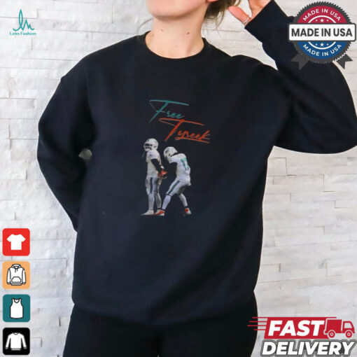 free tyreek hill locked up t shirt