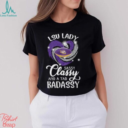 lsu lady classy and a tad badassy shirt