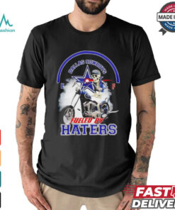 skeleton riding motorcycle Dallas Cowboys fueled by haters shirt