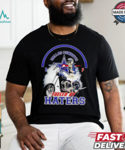 skeleton riding motorcycle Dallas Cowboys fueled by haters shirt