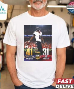 2024 Poster Baltimore Ravens 41 – 31 Tampa Bay Buccaneers The Ravens Get The W On The Road And Their 5th Straight Win t shirt