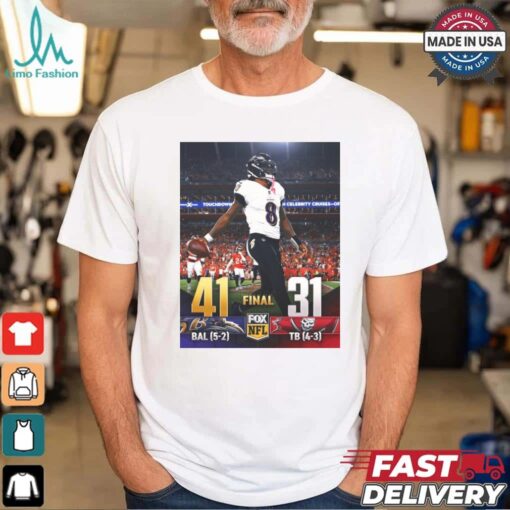 2024 Poster Baltimore Ravens 41 – 31 Tampa Bay Buccaneers The Ravens Get The W On The Road And Their 5th Straight Win t shirt