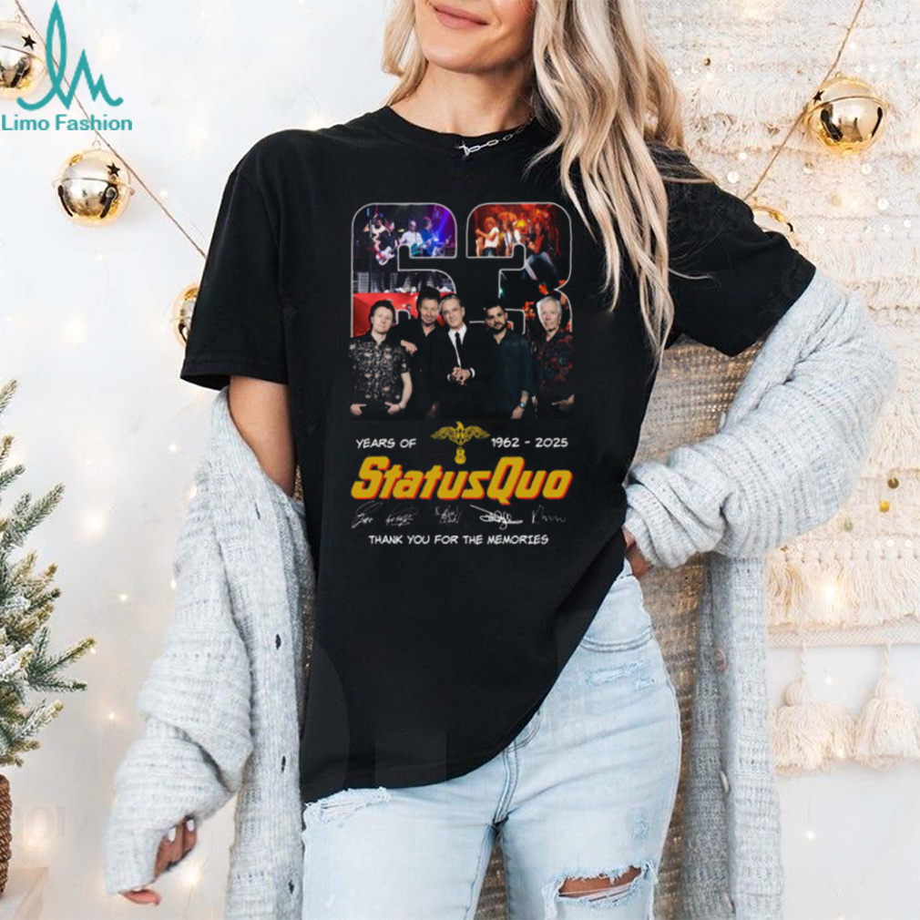 63 Years Of Status Quo 1962 2025 Thank You For The Memories T Shirt 63 Years Of Status Quo 1962 2025 Thank You For The Memories T Shirt