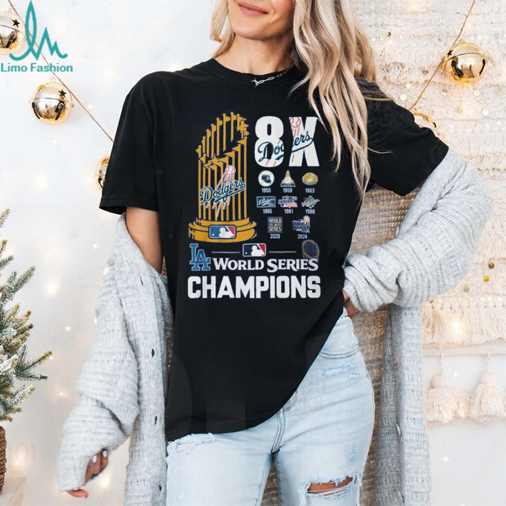 8X Dodgers World Series Champions T Shirt 8X Dodgers World Series Champions T Shirt