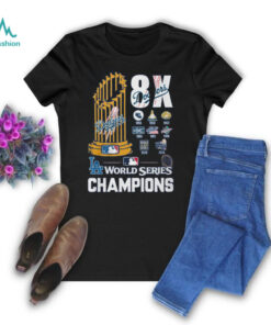 8X Dodgers World Series Champions T Shirt