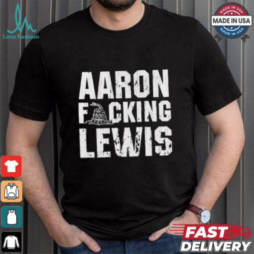 Aaron Fucking Lewis Snake T shirts