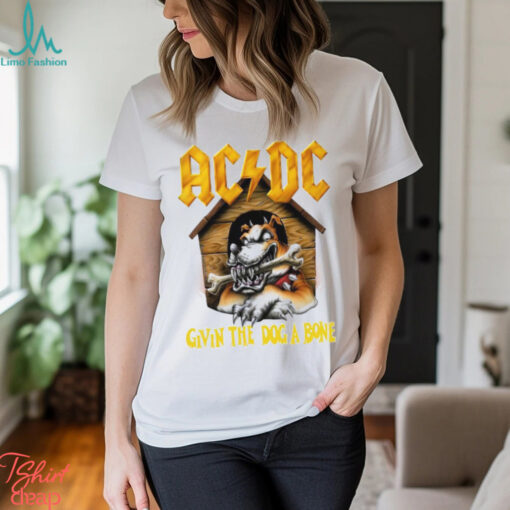 Acdc Givin The Dog A Bone shirt