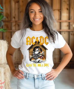 Acdc Givin The Dog A Bone shirt