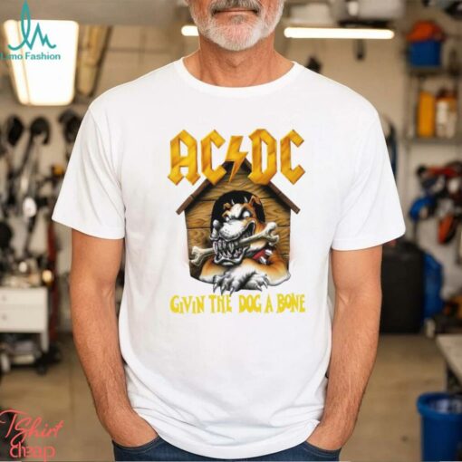 Acdc Givin The Dog A Bone shirt