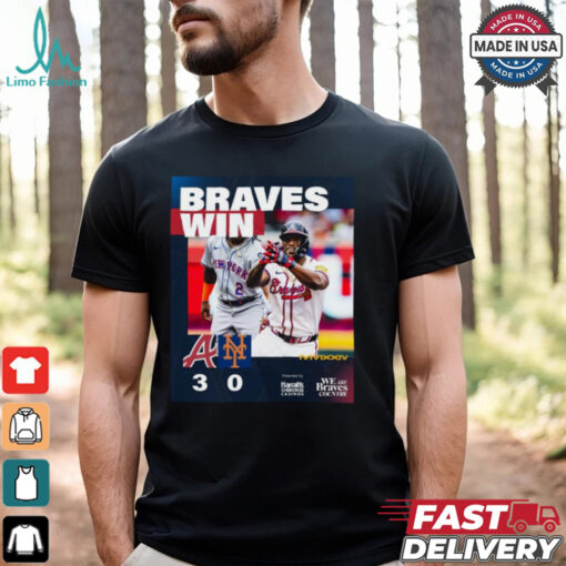 Atlanta Braves Win 3 0 New York Mets 2024 October Baseball Matchup shirt