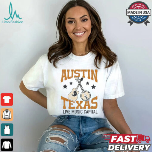 Austin Texas Live Music Capital Shirt