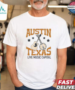 Austin Texas Live Music Capital Shirt