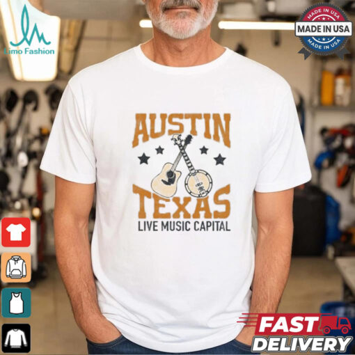 Austin Texas Live Music Capital Shirt