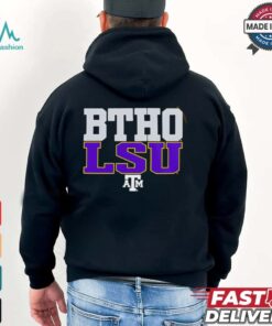 BTHO LSU Texas A&M Aggies shirt