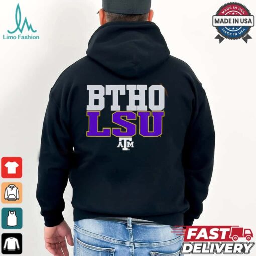 BTHO LSU Texas A&M Aggies shirt