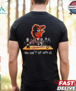 Baltimore Orioles MLB Horror Movies Halloween You Can’t Sit With Us 2024 Shirt