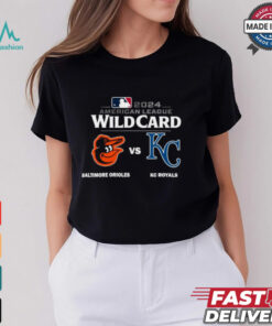 Baltimore Orioles Vs Kansas City Royals 2024 MLB American League Wild Card Shirt