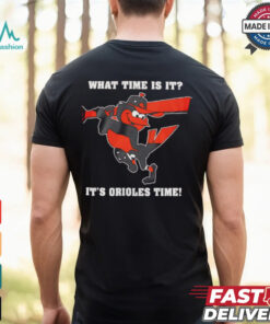 Baltimore Orioles what time is it it’s Orioles time shirt