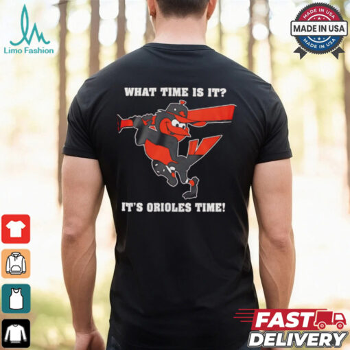 Baltimore Orioles what time is it it’s Orioles time shirt