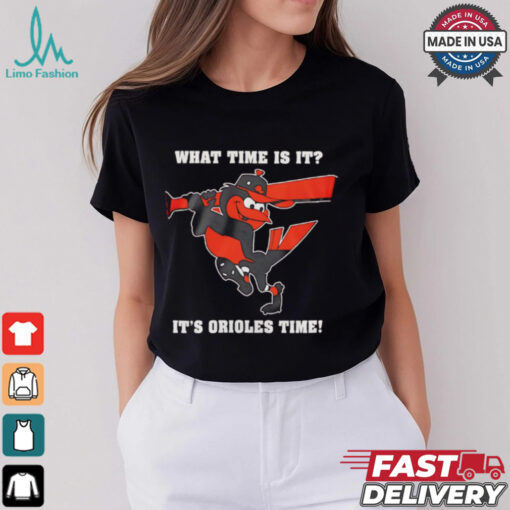 Baltimore Orioles what time is it it’s Orioles time shirt