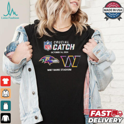 Baltimore Ravens Vs Washington Commanders NFL Crucial Catch October 14, 2024 t shirt