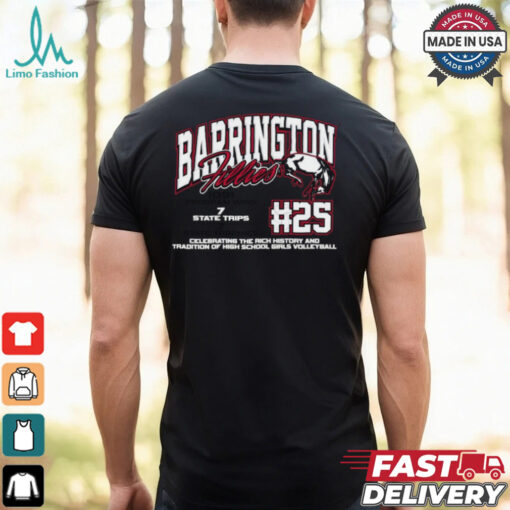 Barrington Fillies #25 Celebrating The Rich History And Tradition Of High School Girls Volleyball Shirt