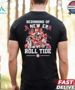 Beginning Of A New Era Roll Tide Alabama Beat Georgia 2024 Shirt