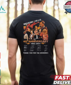 Beverly Hills 40th Anniversary 1984 2024 Thank You For The Memories Signatures Shirt