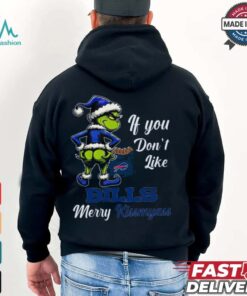 Bills If You Don’t Like Them Merry Kiss My Ass Christmas Shirt