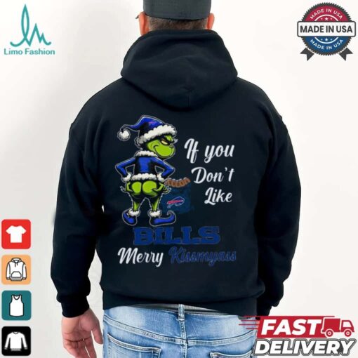 Bills If You Don’t Like Them Merry Kiss My Ass Christmas Shirt
