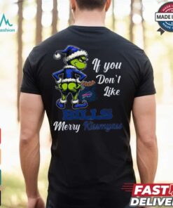 Bills If You Don't Like Them Merry Kiss My Ass Christmas Shirt