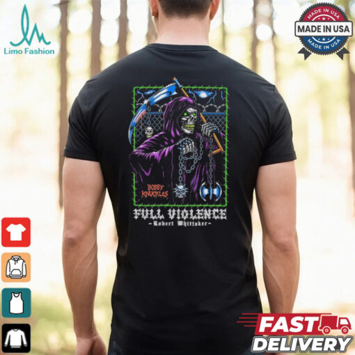 Bobby Knuckles Soul Collector Robert Whittaker Reaper Full Violence T Shirt