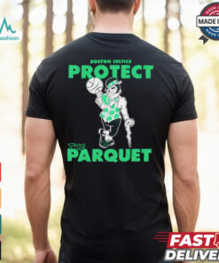 Boston Celtics Protect the Parquet shirt