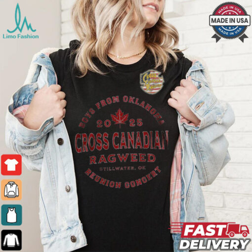 Boys From Oklahoma 2025 Cross Canadian Ragweed  Shirt