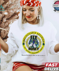 Brundlefly Apiaries Honey that will change the World and life as we know it logo shirt