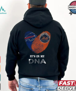 Buffalo Bills And New York Mets It’s In My DNA Heart 2024 T shirt