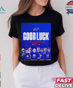Buffalo Sabres to Bills good luck this season shirt