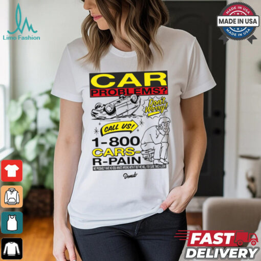 Car Repair Humor T Shirt