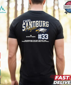 Carl Sandburg Eagles #33 Celebrating The Rich History And Tradition Of High School Girls Volleyball Shirt