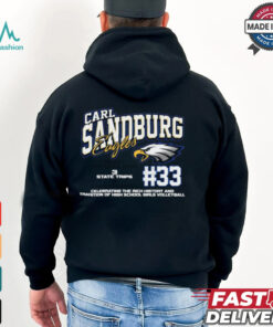 Carl Sandburg Eagles #33 Celebrating The Rich History And Tradition Of High School Girls Volleyball Shirt