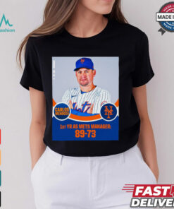 Carlos Mendoza 1st YR AS New York Mets Manager 89 73 Poster t shirt