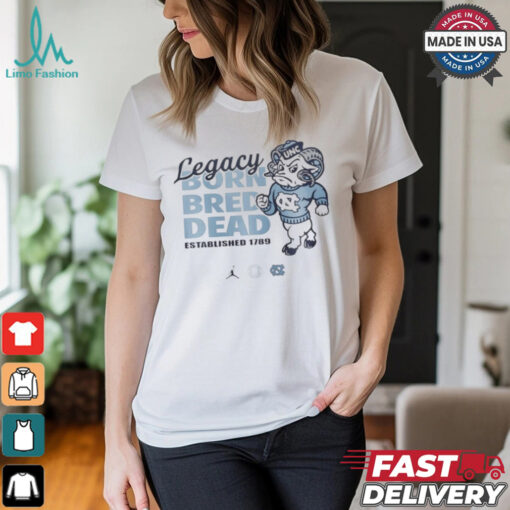 Carolina legacy born bred dead est 1789 Shirt